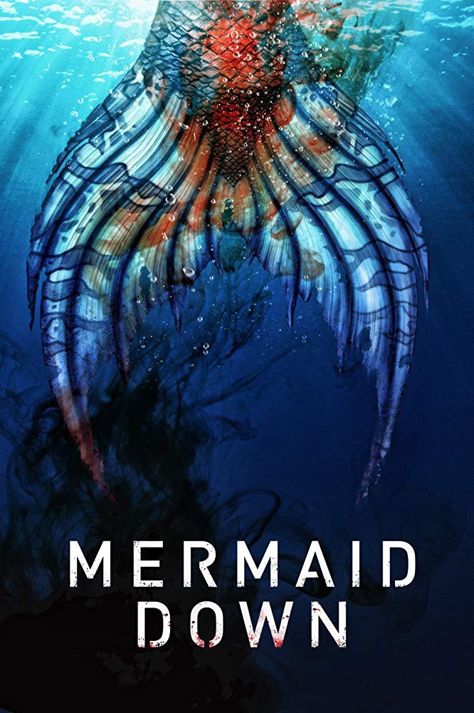 Review of an ambitious horror flick titled MERMAID DOWN