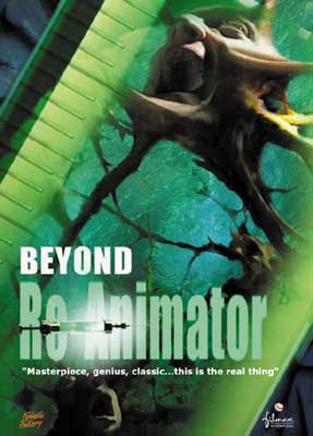 BEYOND RE-ANIMATOR Trailers - Poster and Info on the Soundtrack release of  the Original!