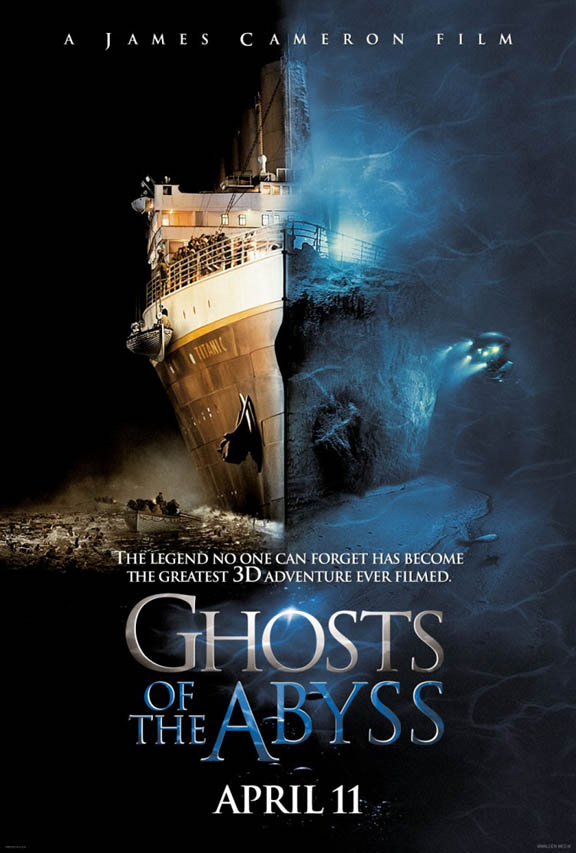 Cool James Cameron GHOSTS OF THE ABYSS Imax 3-D Poster!!!