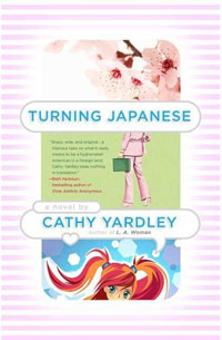 Turning Japanese by Cathy Yardley