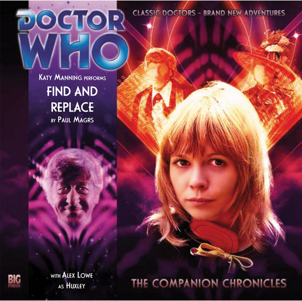DOCTOR WHO - 'Find and Replace' Big Finish Audio 