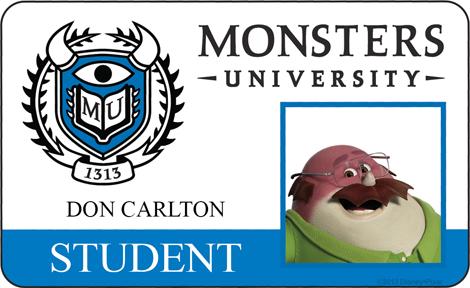 Don Carlton Student ID - MONSTERS UNIVERSITY