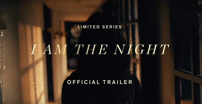 YouTube Screenshot of the I AM THE NIGHT title page