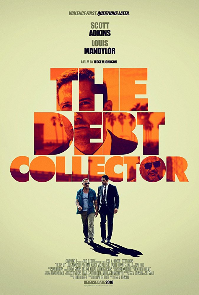 Wheels reviews the latest Scott Adkins beat em up THE DEBT COLLECTOR